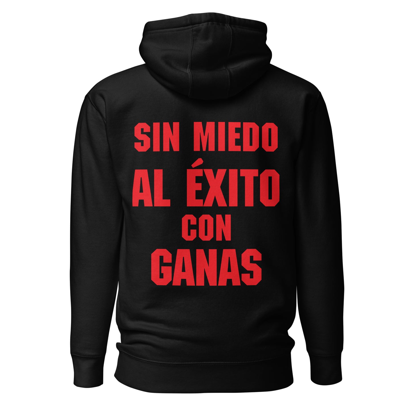 "SIN MIEDO AL ÉXITO " Unisex Hoodie