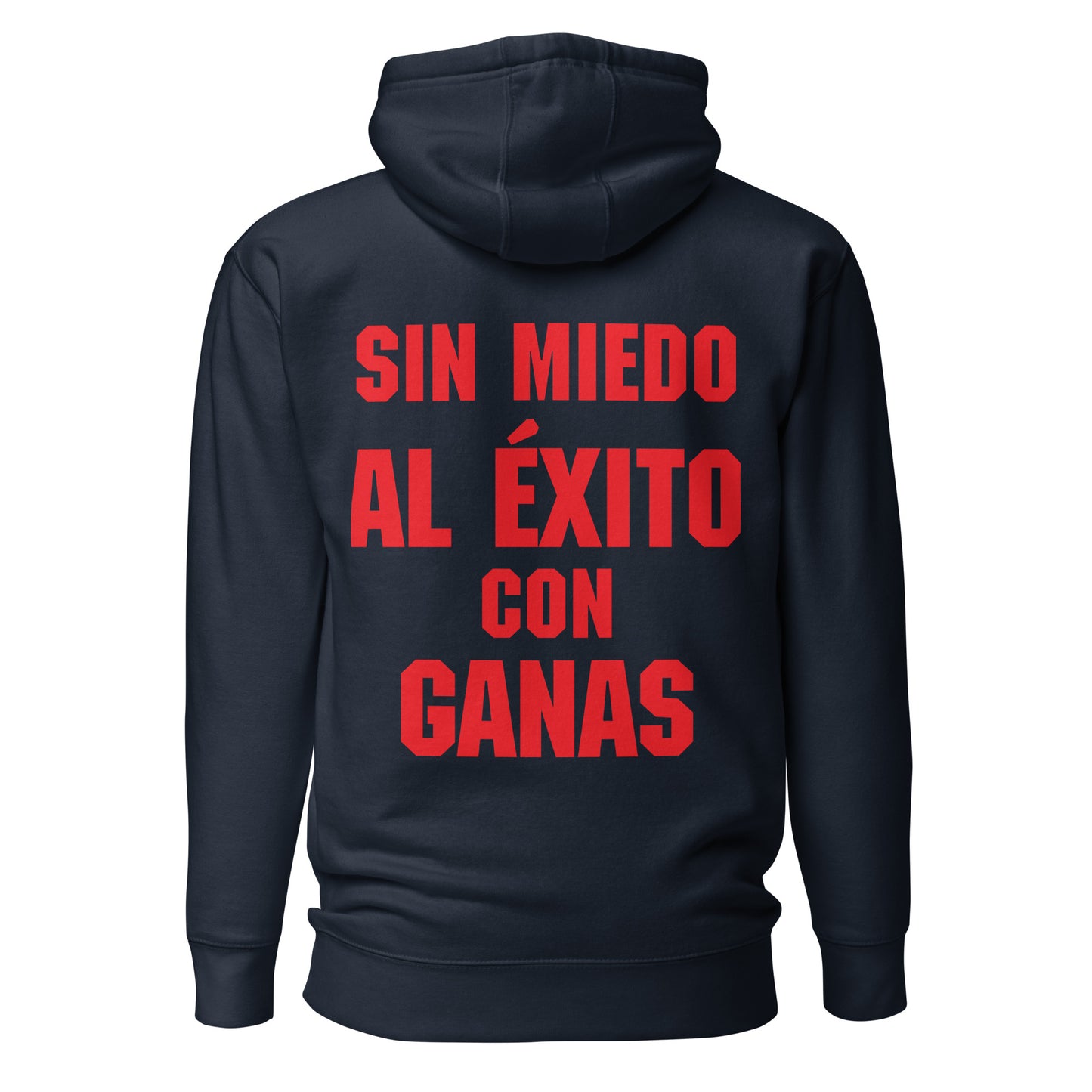 "SIN MIEDO AL ÉXITO " Unisex Hoodie