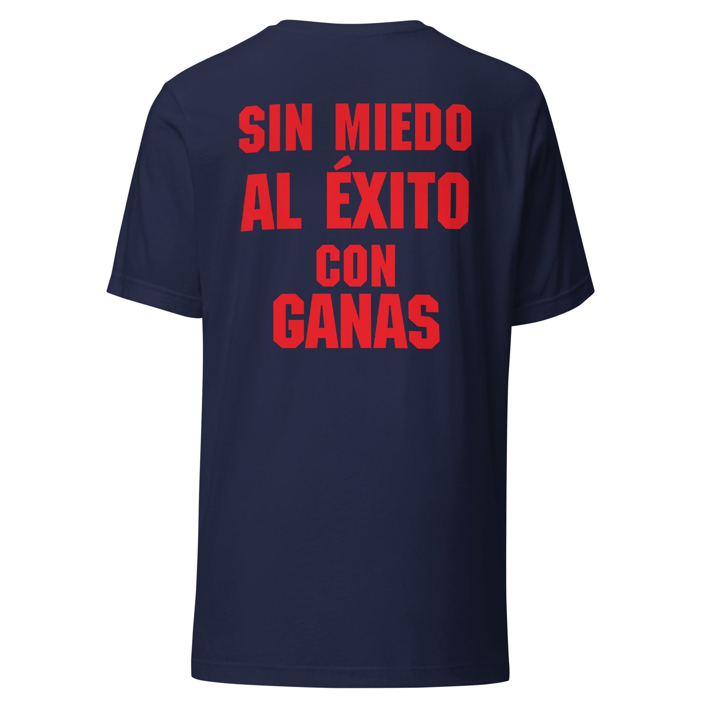 Camiseta "Sin Miedo al Éxito"