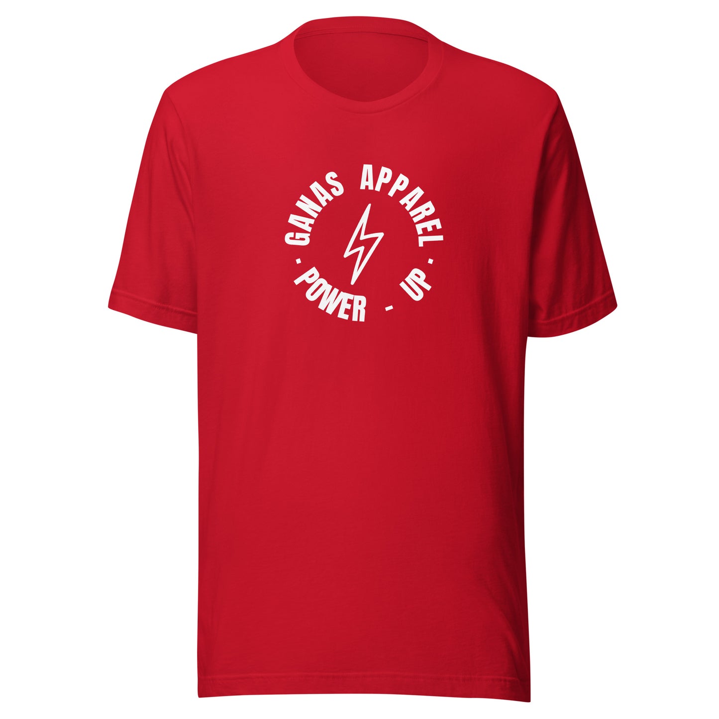 GANAS Power - Up (Unisex) T-shirt